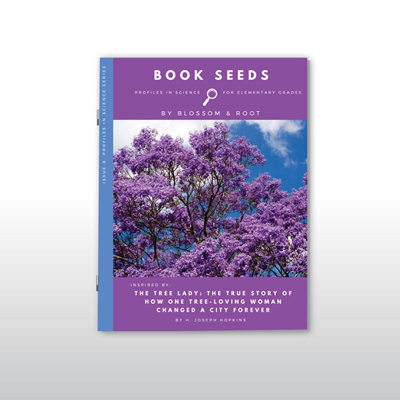 Profiles in Science Book Seed 08: The Tree Lady