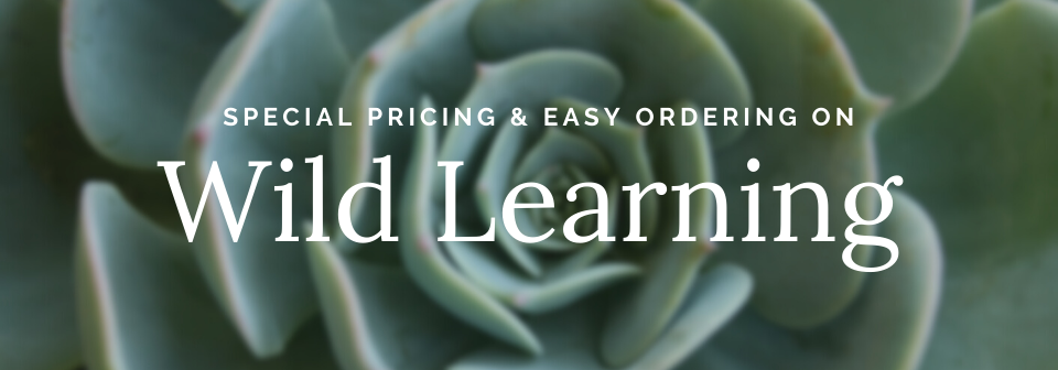 Special pricing & easy ordering on Wild Learning